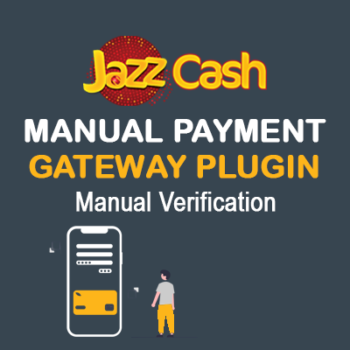 Jazzcash Manual Payment Gateway for wordpress